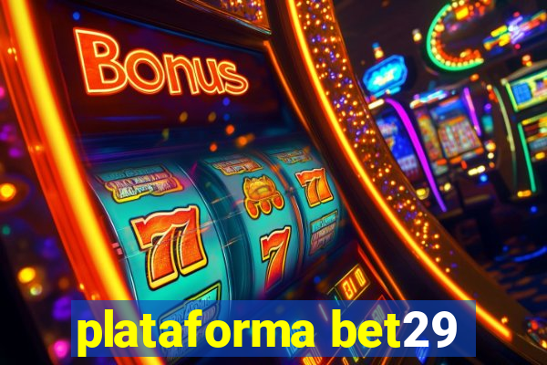 plataforma bet29